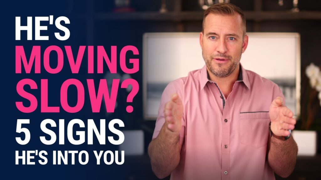 He's moving slow? 5 Signs He's Into You | Dating Advice for Women by Mat Boggs