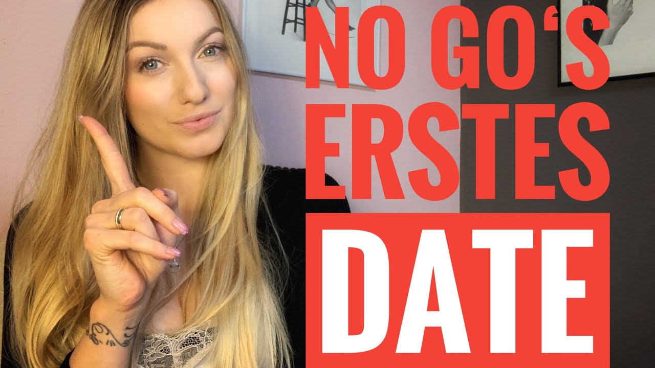 No gos beim ersten Date - Dating Tipps für Männer