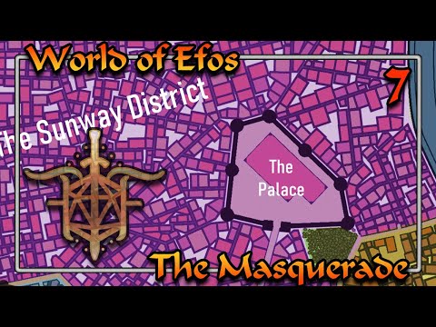 The Masquerade | World of Efos – Episode 7 | FFST