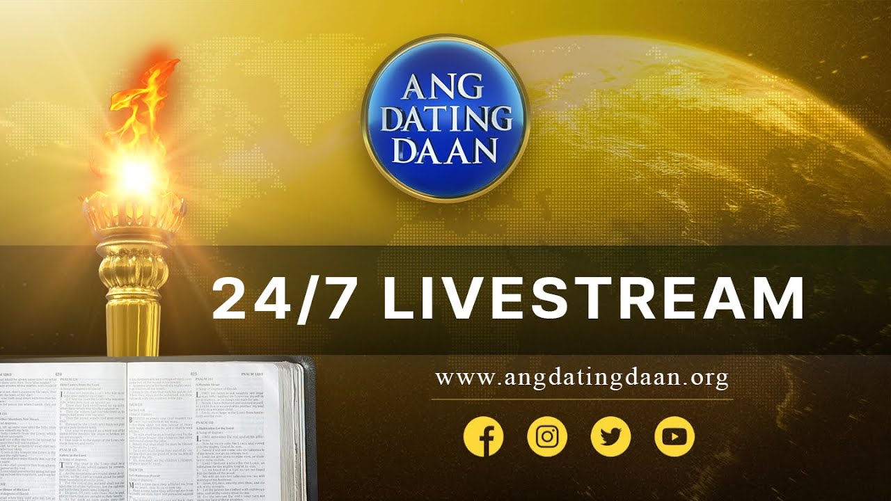 WATCH: Ang Dating Daan 24/7 Broadcast