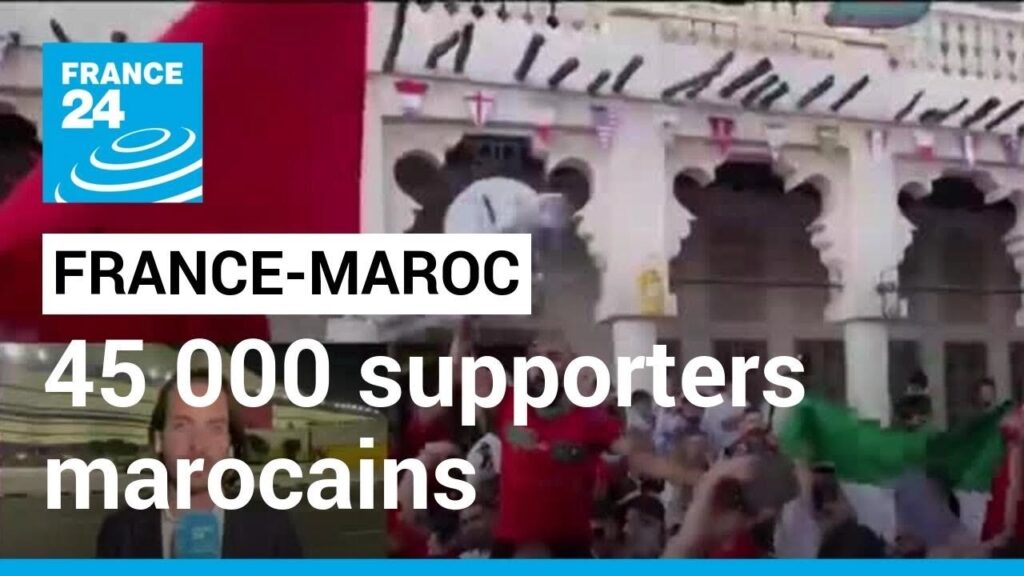 France-Maroc : 45 000 supporters marocains attendus pour cette demi-finale • FRANCE 24