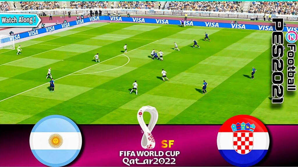 Argentina vs Croatia | FIFA World Cup Qatar 2022 - Semi Final | Watch Along & Pes21 Gameplay